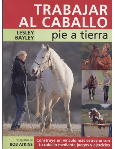 Comprar online LIBRO: Trabajar al caballo pie a tierra