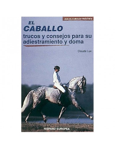 Comprar online LIBRO: EL CABALLO T.C. ADIESTRAMIENTO...